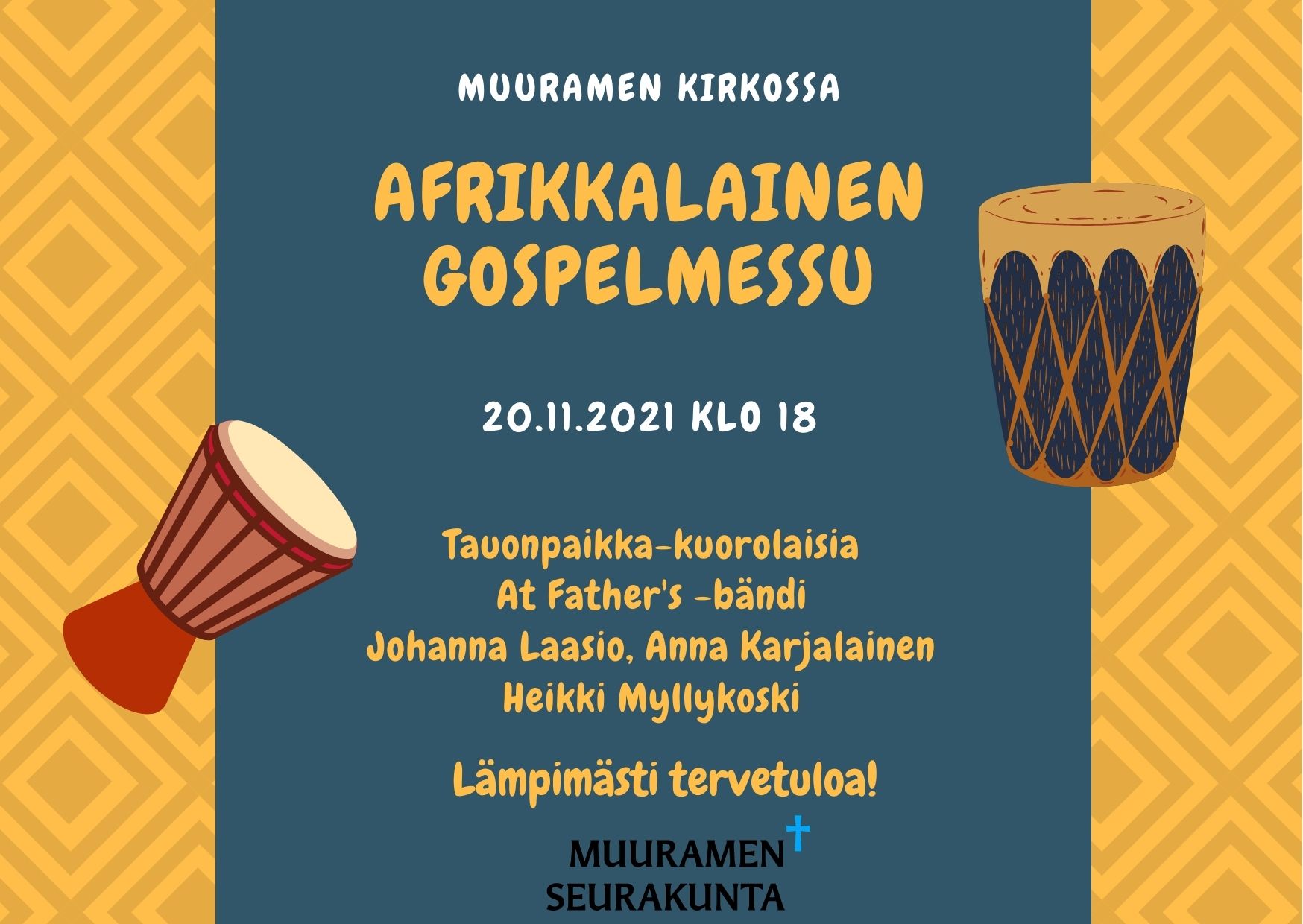 Kuvassa rumpuja ja teksti Afrikkalainen gospelmessu 20.11. klo 18