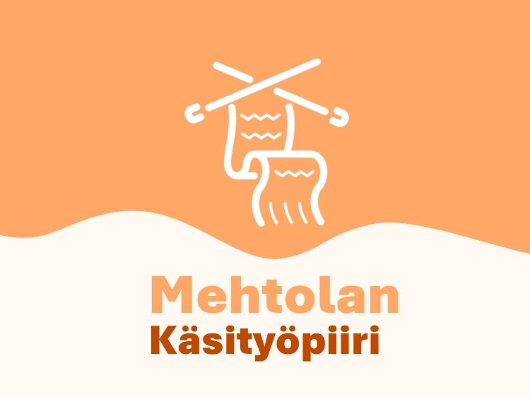 Kuvassa kutomistyö ja -puikot. Teksti Mehtolan käsityöpiiri