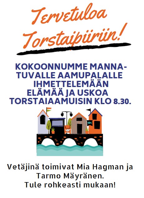 Torstaipiiri Mannatuvalla Kuvassa piirretty kaupunki joen varrella, tekstinä: Tervetuloa torstaipiiriin klo 8.30.
